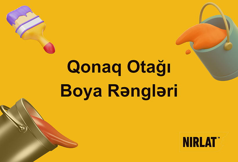 Qonaq otağı üçün ən yaxşı 5 boya rəngi