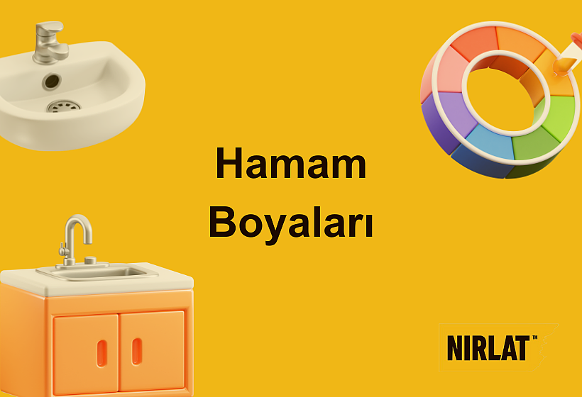 Hamam boyaları | 2024 Yeni Hamam Boyaları