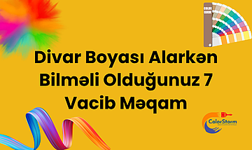Divar Boyası Alarkən Bilməli O...
